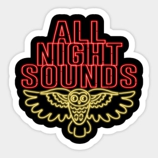 All Night Sounds Neon Sticker